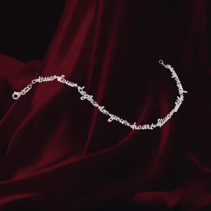 "True Love Begins In Your Heart Live With Passion" Bracelet